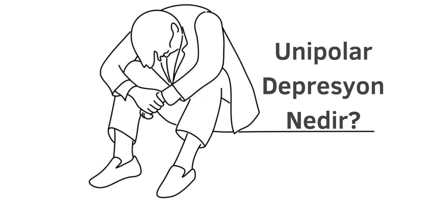 3 Soruda Unipolar Depresyon Nedir Mentalium Psikoloji